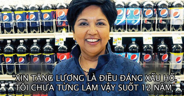 Cựu CEO Pepsi: Nhân viên xin tăng lương là điều đáng xấu hổ