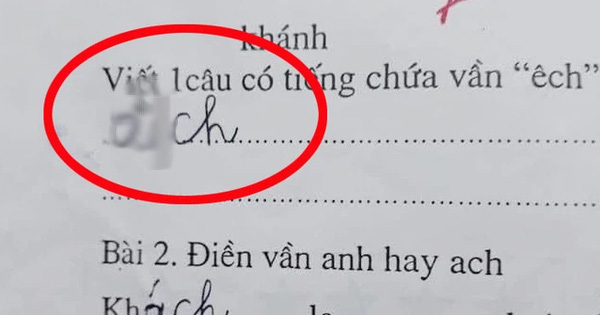 Cô giáo yêu cầu đặt câu có từ chứa vần "ÊCH", bé gái đưa ra câu trả lời khiến người lớn giật mình